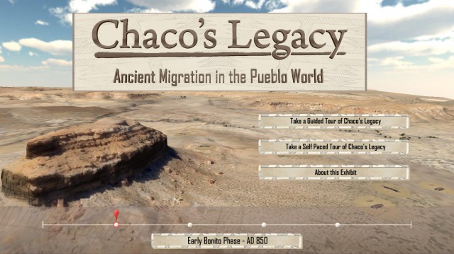 The beginning screen of the Chaco’s Legacy exhibit