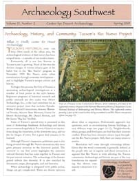 <a href="https://www.archaeologysouthwest.org/pdf/arch-sw-v15-no2.pdf"><strong>Archaeology, History and Community: Tucson’s Rio Nuevo Project</strong> (15-2)</a>