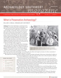 <a href="https://www.archaeologysouthwest.org/pdf/arch-sw-v25-no4-v26-no1.pdf"><strong>What is Preservation Archaeology? </strong>(25-4 & 26-1)</a>